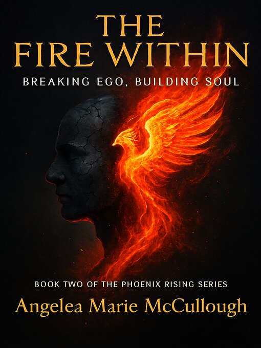 Title details for THE FIRE WITHIN by Angelea Marie McCullough - Wait list